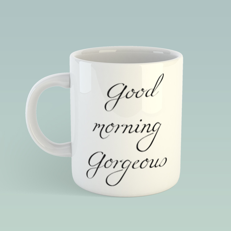 Good morning Gorgeous 2089a